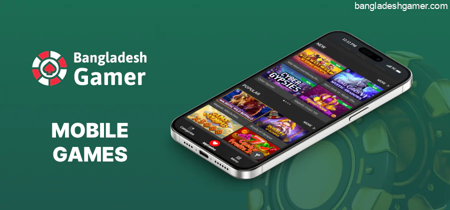 Bangladeshgamer: mobile games in new online Casinos