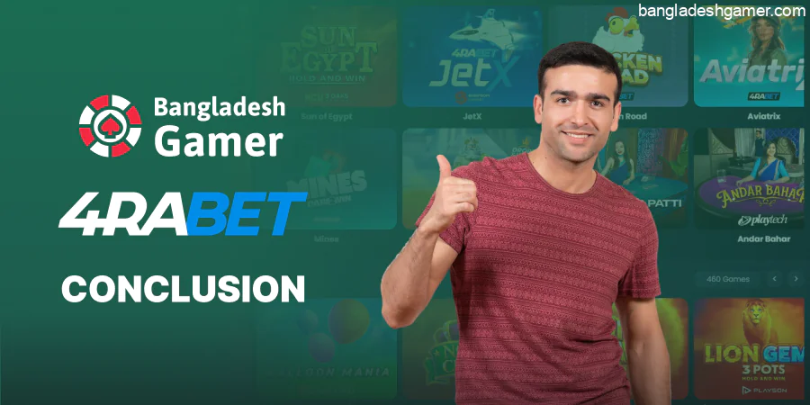 Conclusion about the 4rabet Casino website