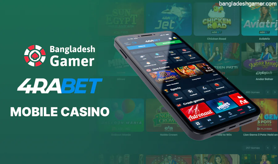 4rabet Mobile Casino is available to players in Bangladesh