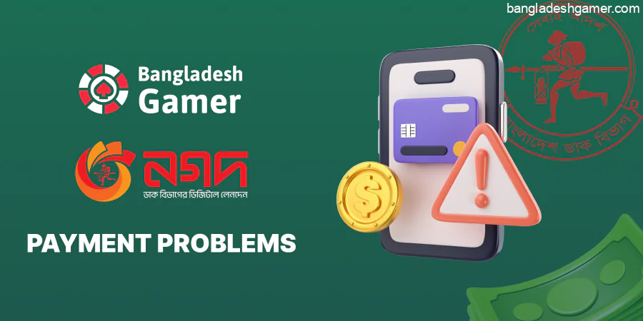 Problems with Nagad Casino payments