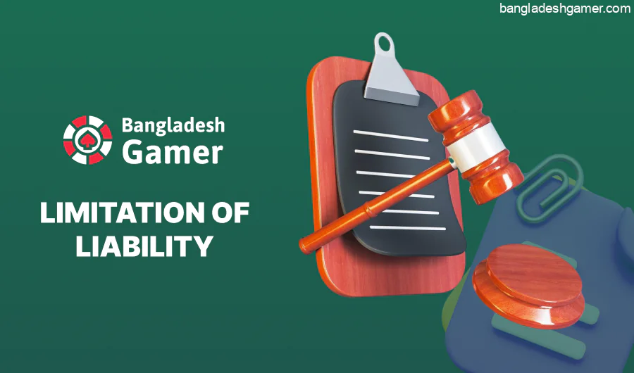 Limitation of Liability of Bangladeshgamer.com