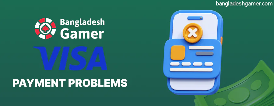 Problems with Visa Casino payments