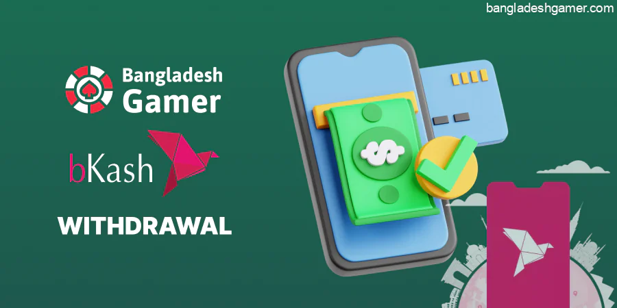 Bkash is a quick and secure way to Withdraw money from Online Casinos
